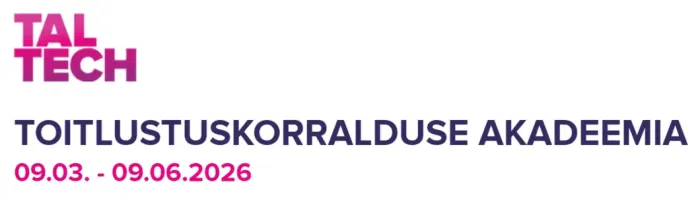 Toitlustuskorralduse akadeemia (TalTech) 09.03.2026—09.06.2026